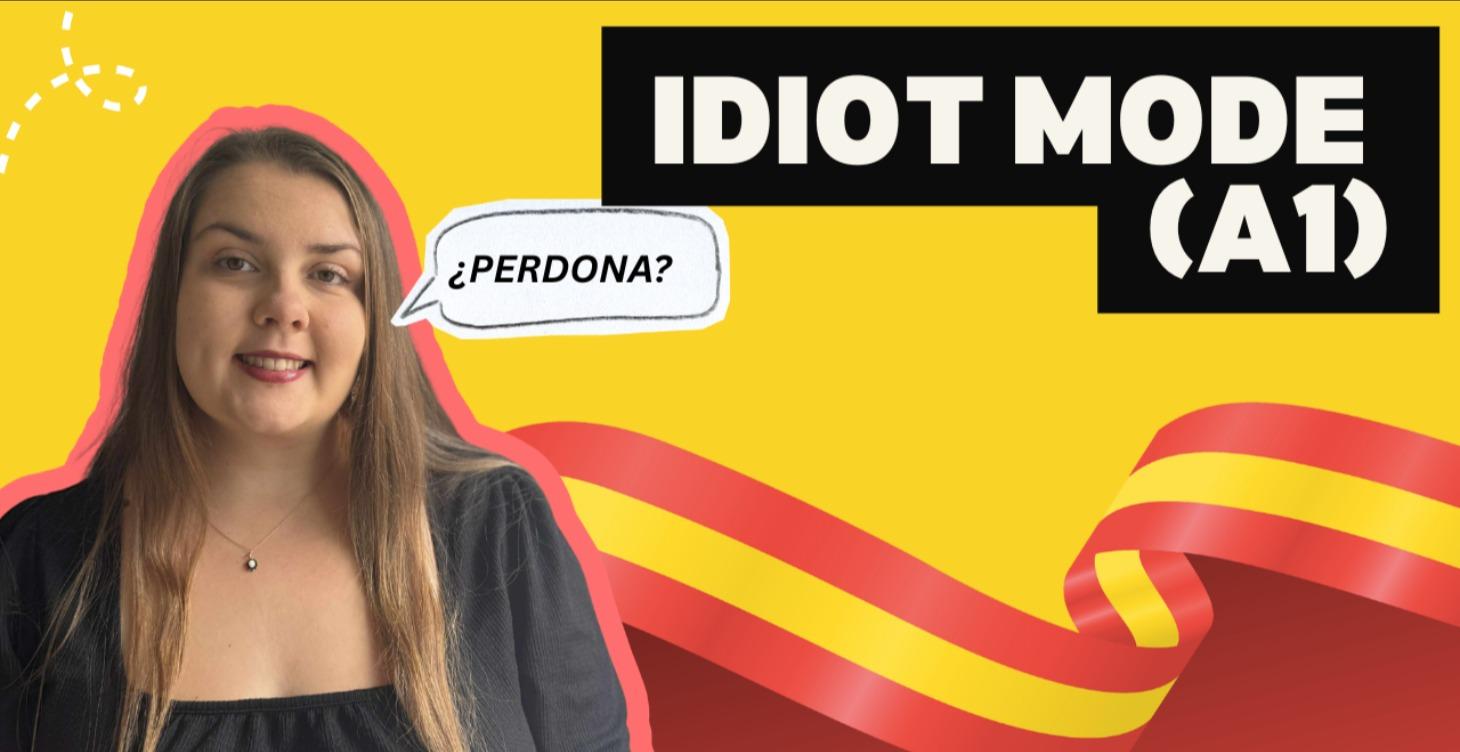 IDIOT mode (A1)