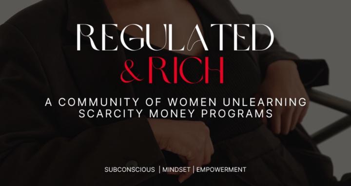 Regulated & Rich