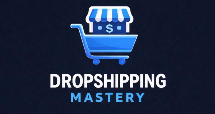 Dropshipping Mastery