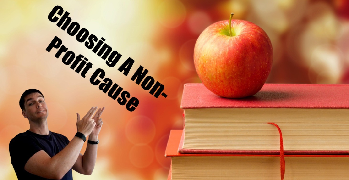 Choosing A Cause