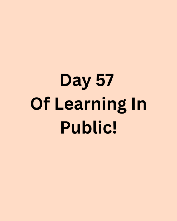 Day 57 Of Learning In Public! -> Finally Completed My CX Agent By 95%!