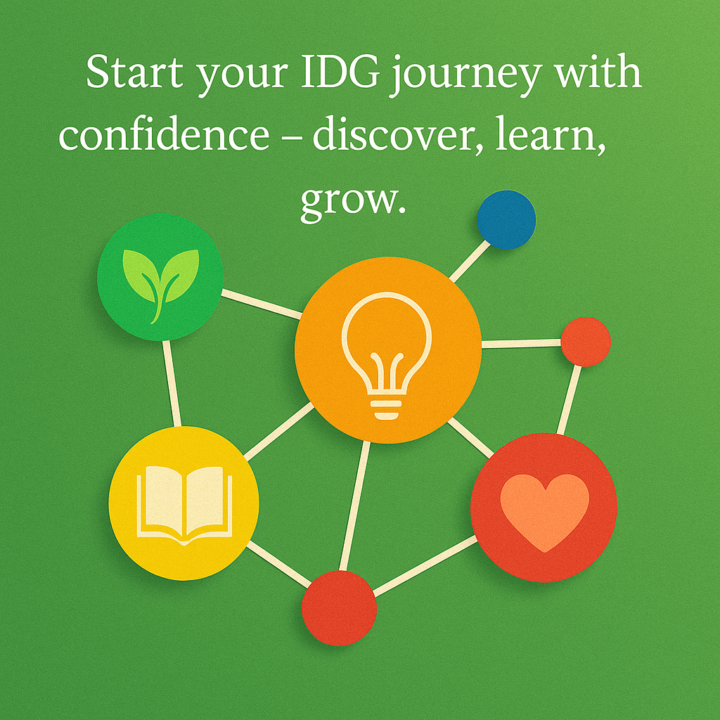 Start your IDG journey with confidence – discover, learn, grow. 🌍✨