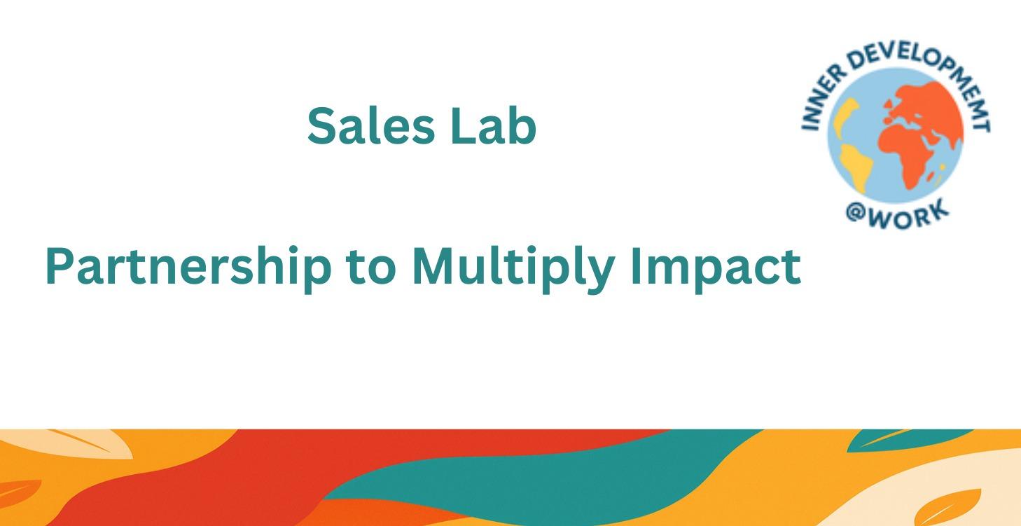 Partnership to Multiply Impact Sales Lab