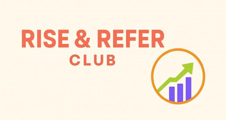 Rise & Refer Club