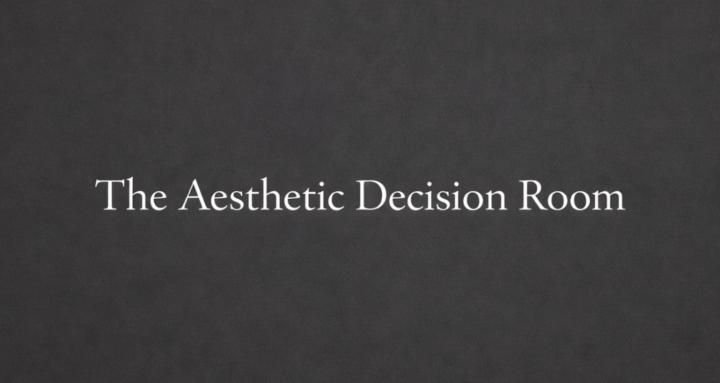 The Aesthetic Decision Room