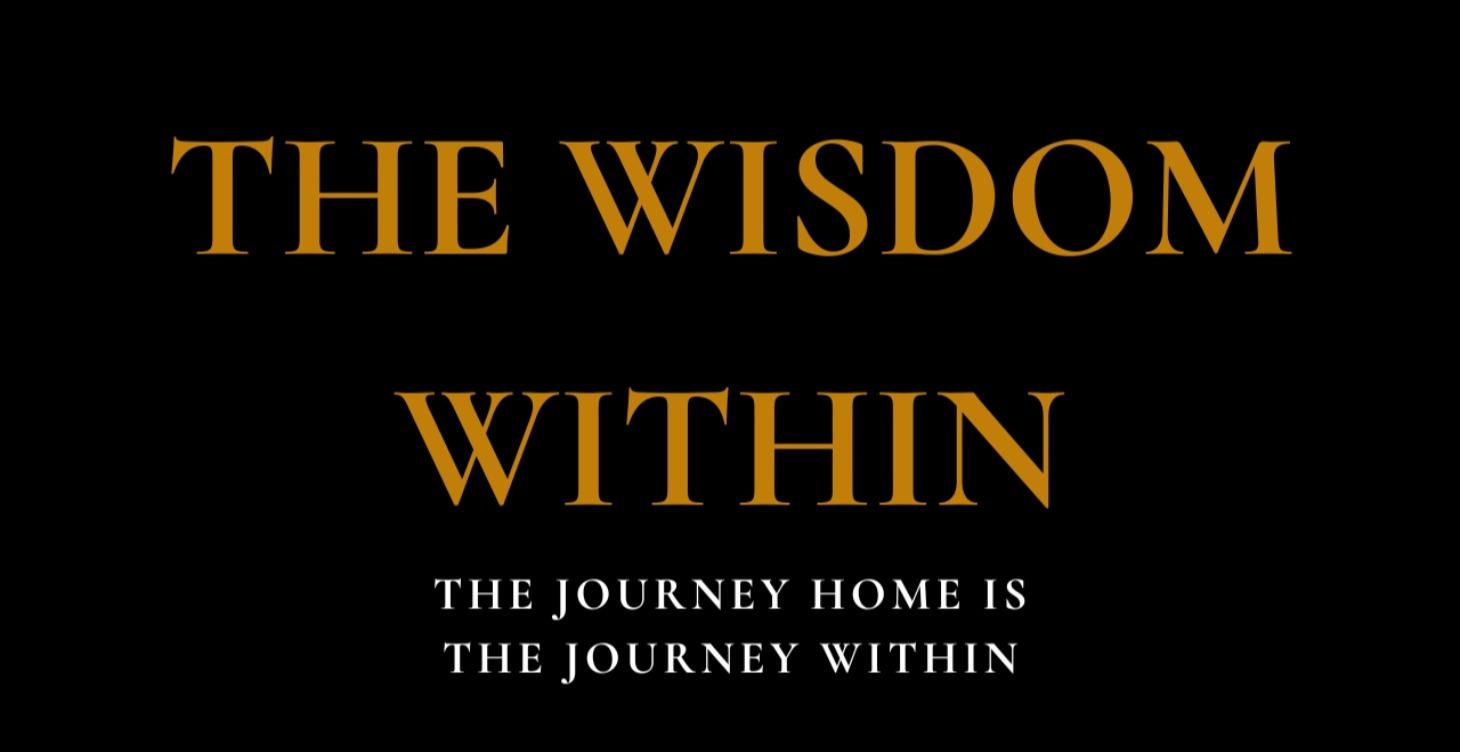 The Wisdom Within