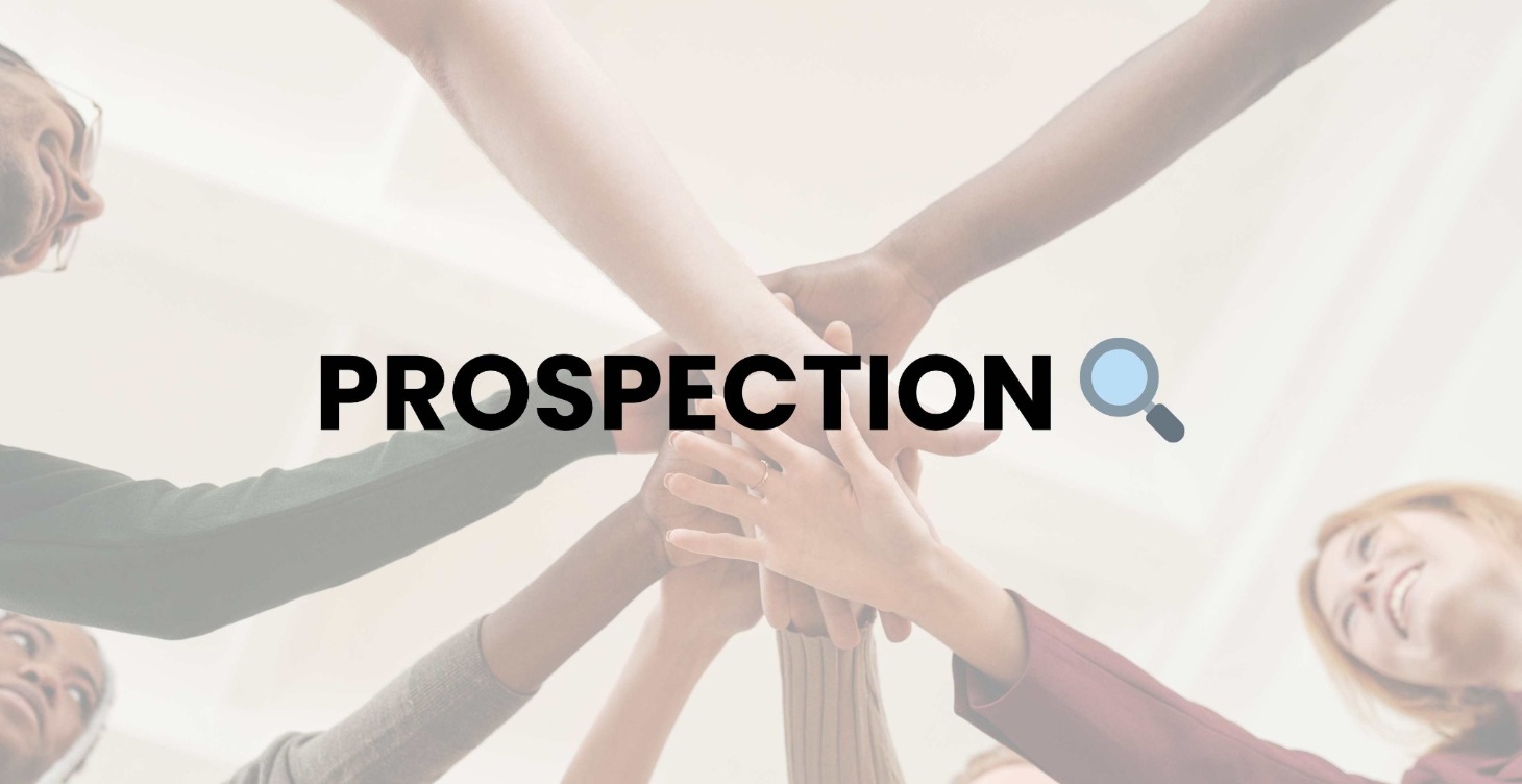 PROSPECTION 🔍