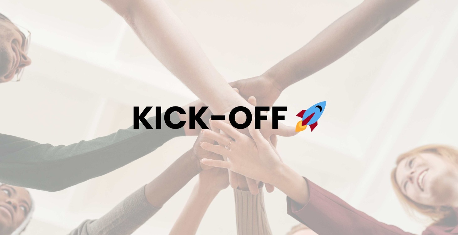 KICK-OFF 🚀