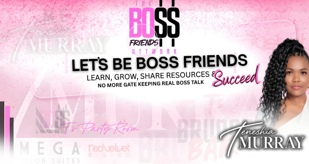 The Boss Friends Network