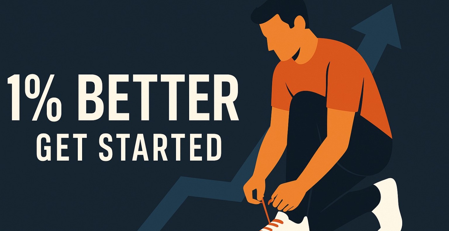 1% Better - Get Started