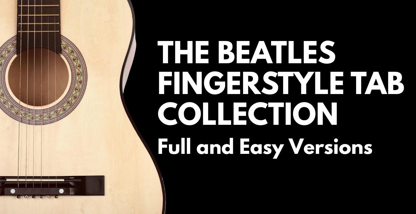 Beatles Fingerstyle Tab Collection