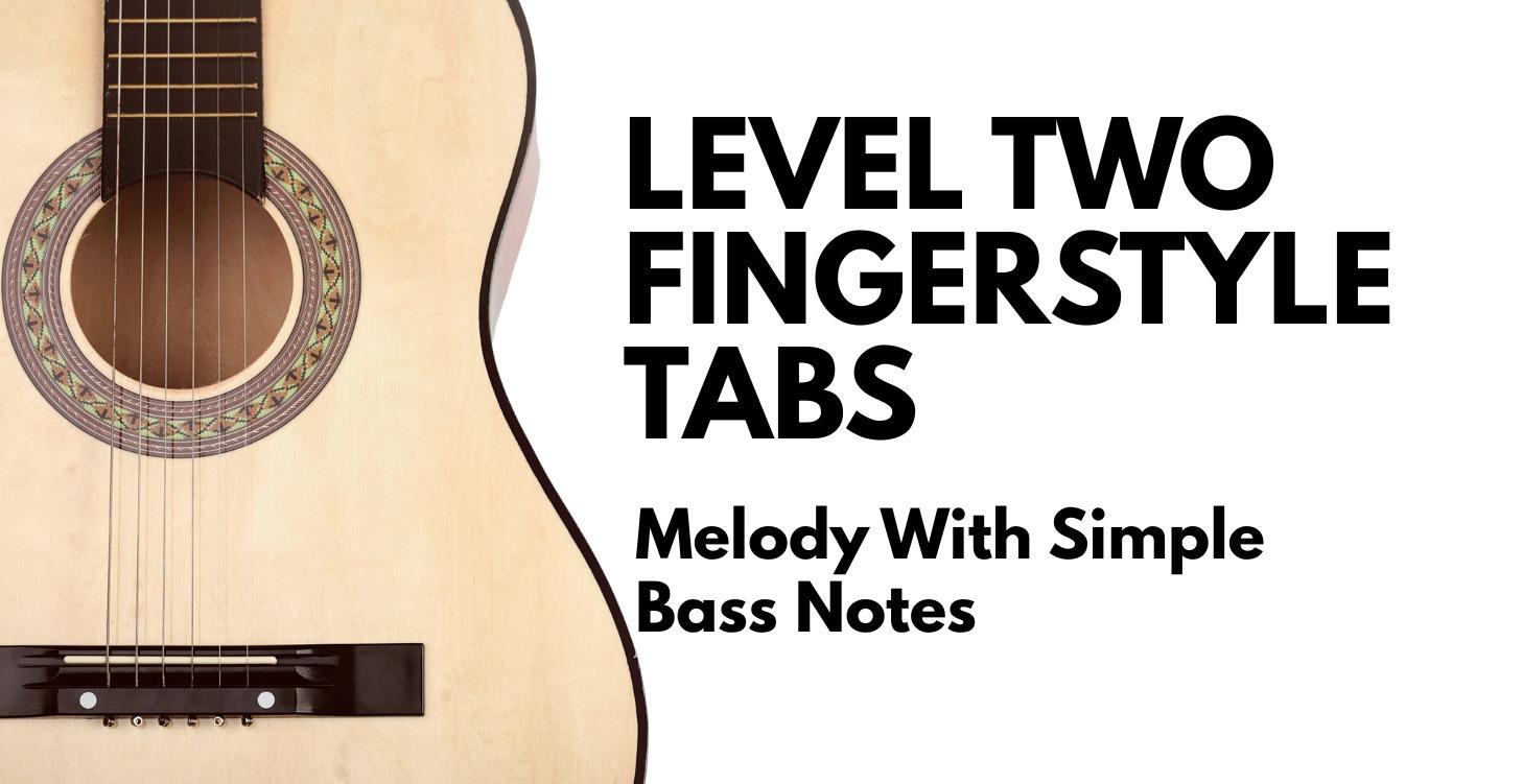 Level 2 Fingerstyle Tabs