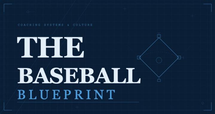 The Baseball Blueprint