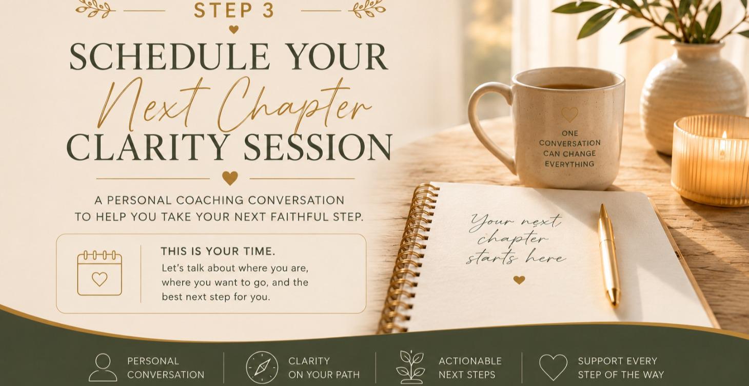 Step 3 - Shedule Your Next Chapter Clarity Session