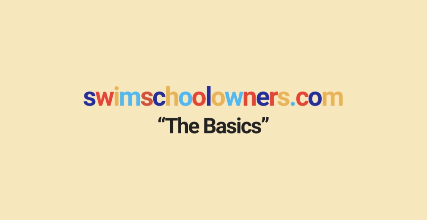 Swim School Owners Basics