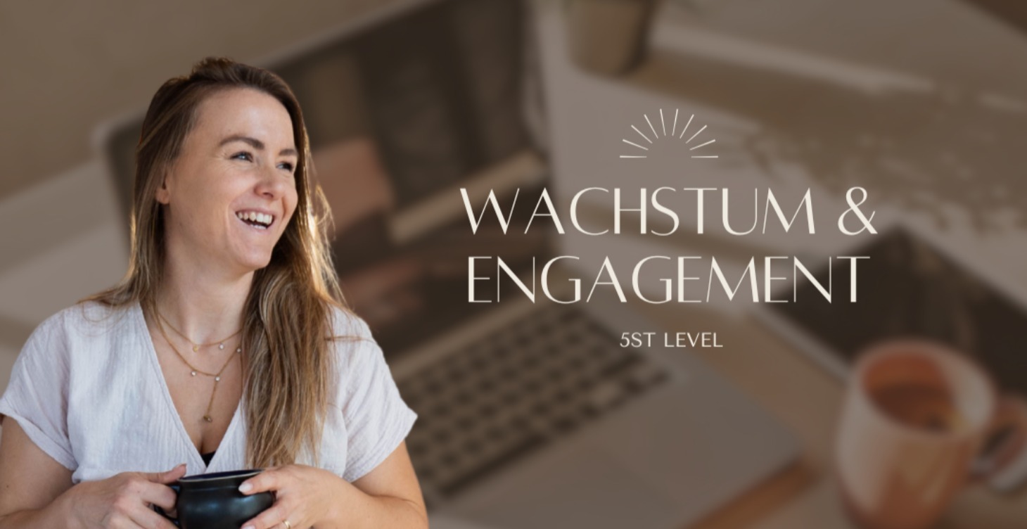 Wachstum & Engagement