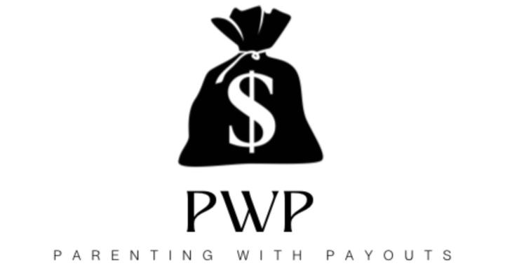 PARENTING WITH PAYOUTS 