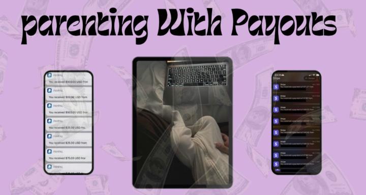 PARENTING WITH PAYOUTS 