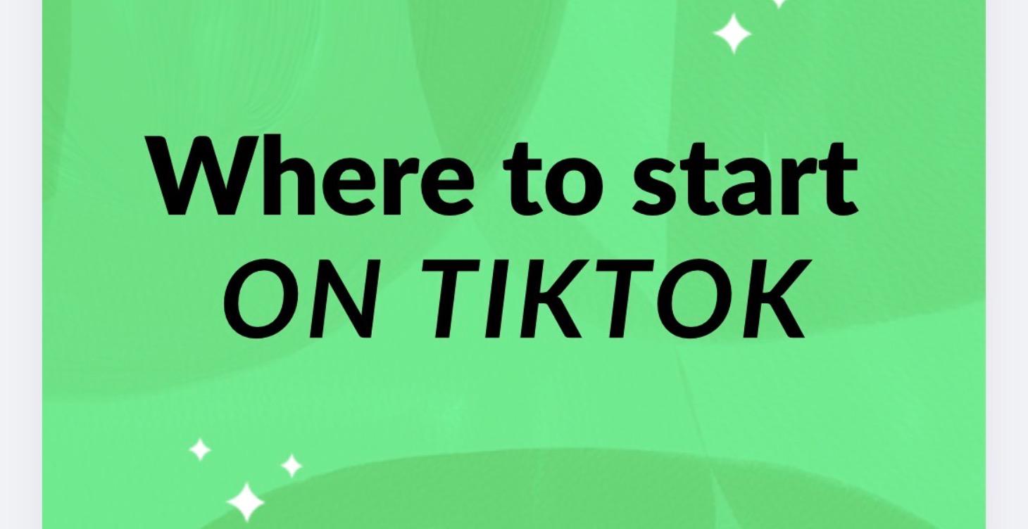 Getting Start on TikTok