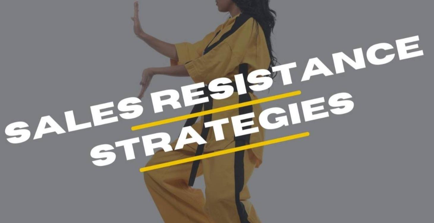 Sales Resistance Strategies