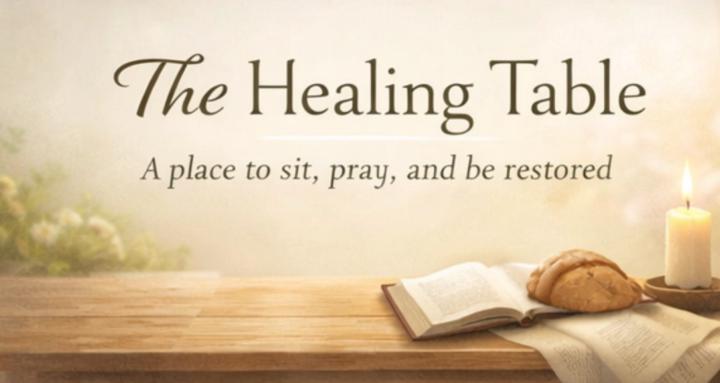 The Healing Table