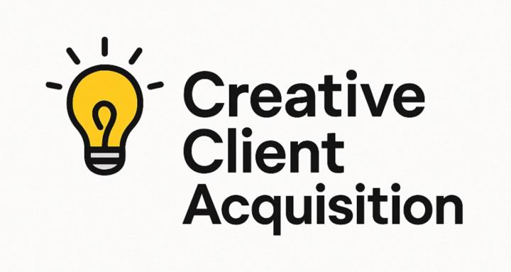 Creative Client Acquisition