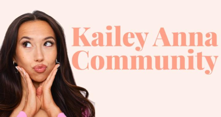 Kailey Anna Community