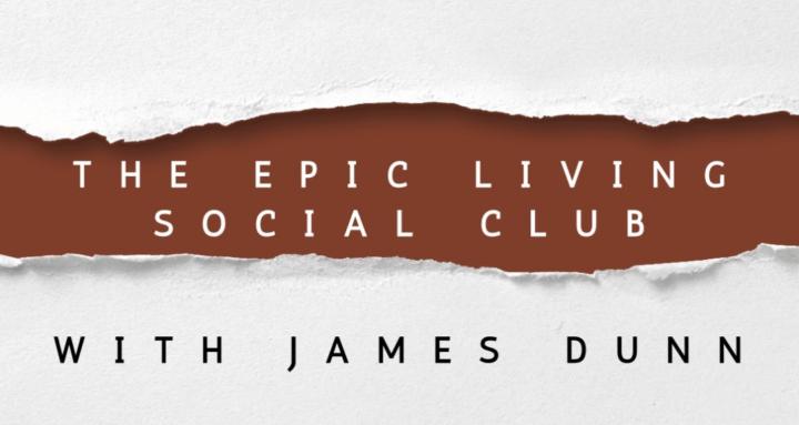 The EPIC Living Social Club