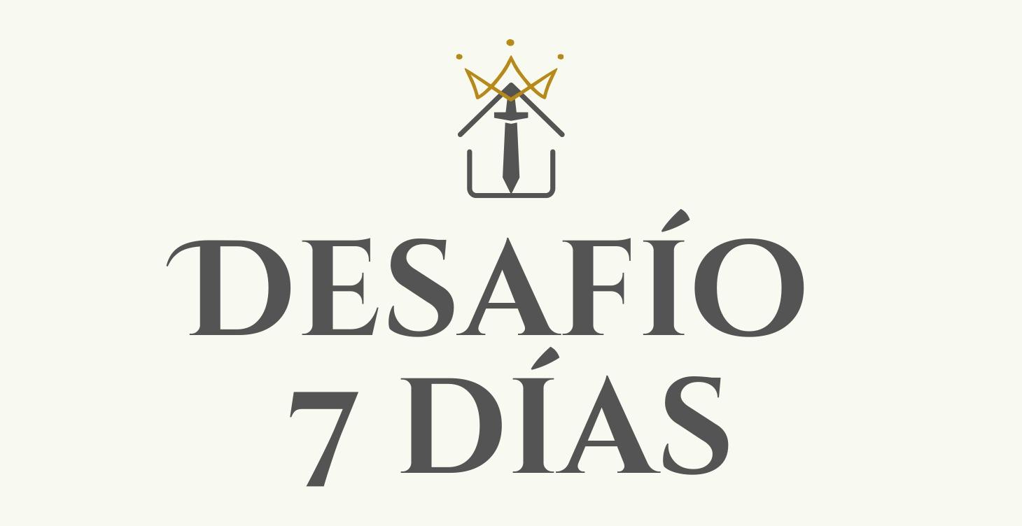 2do Paso: Haz el Desafío de 7 Días