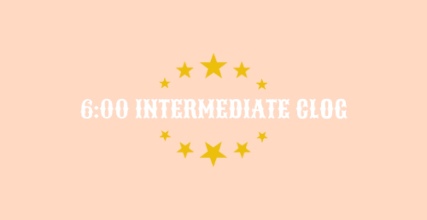 6:00 Intermediate Clogging