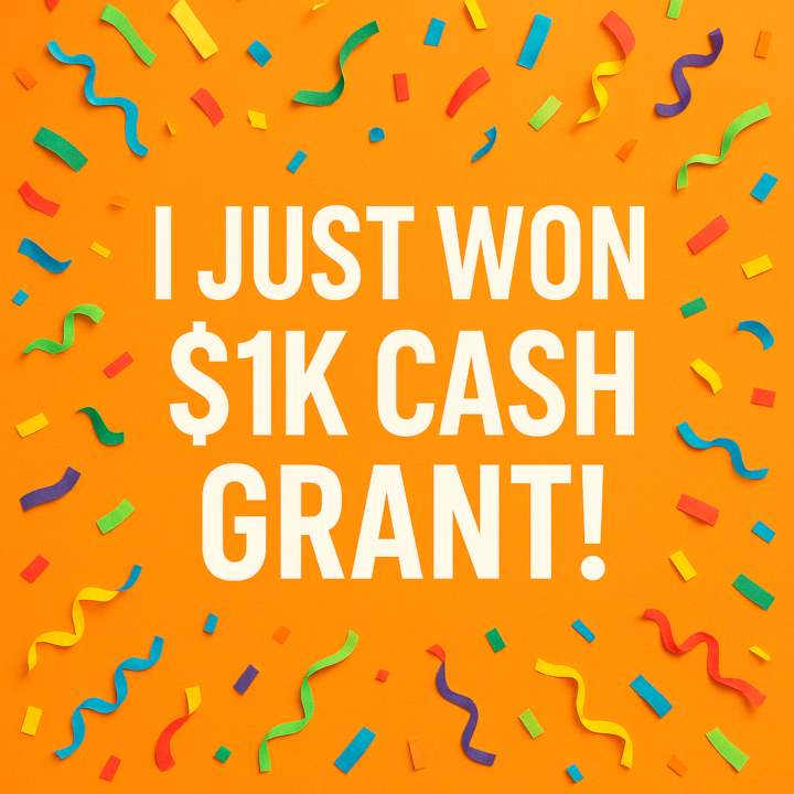 I Almost Missed a $1,000 Grant Today…but I didn't! I won it!