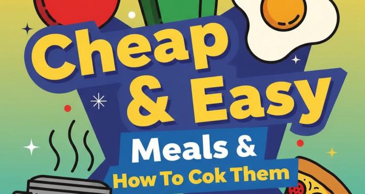 Cheap Easy Meals & Cooking Em'
