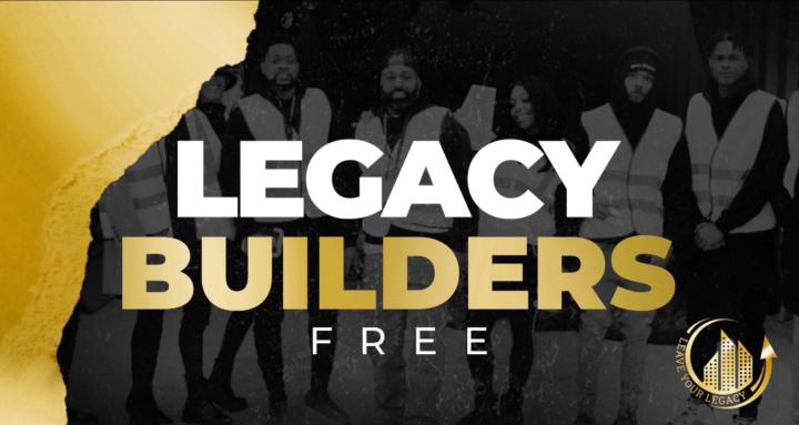 Legacy Builders Free🏅