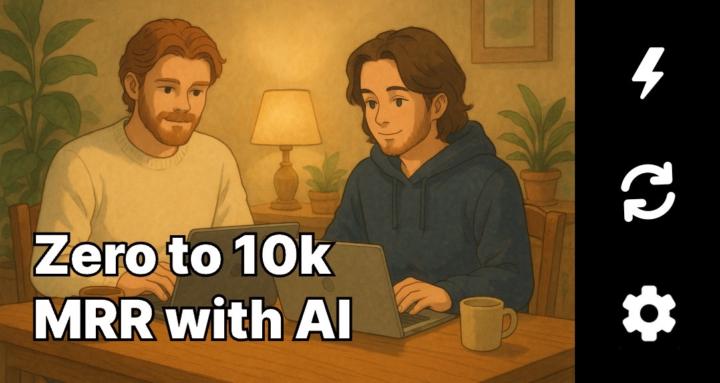 Zero to 10k MRR with AI