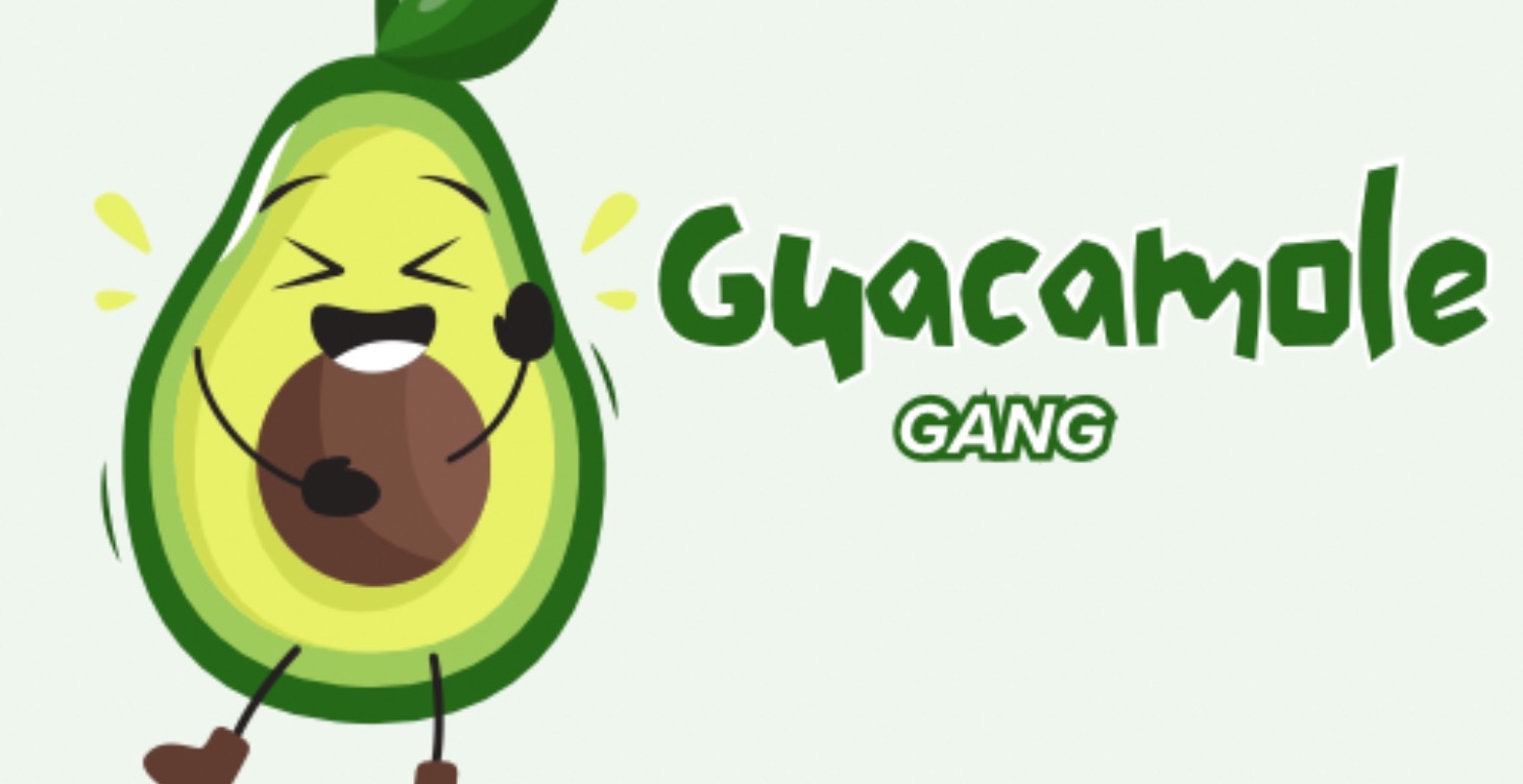 Guacamole gang