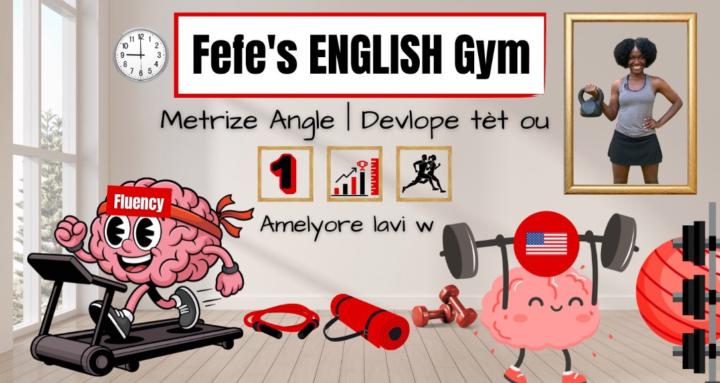 Fefe's English Gym 