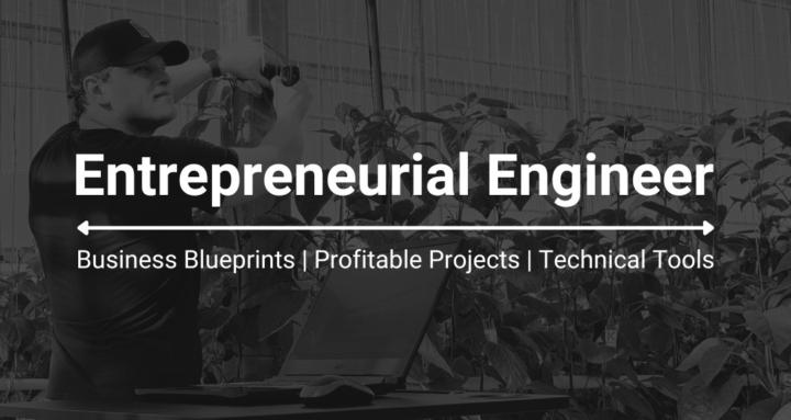 Entrepreneurial Engineer