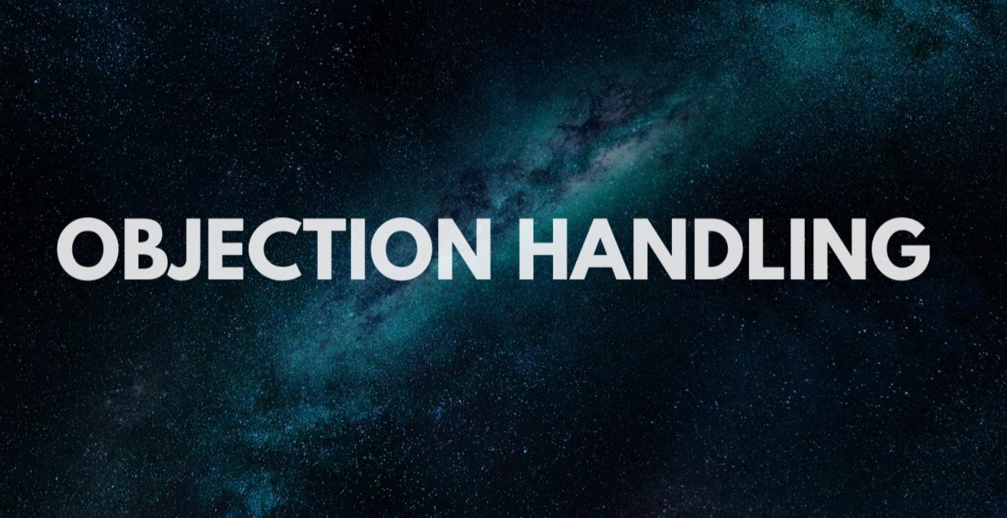 Objection Handling Mastery