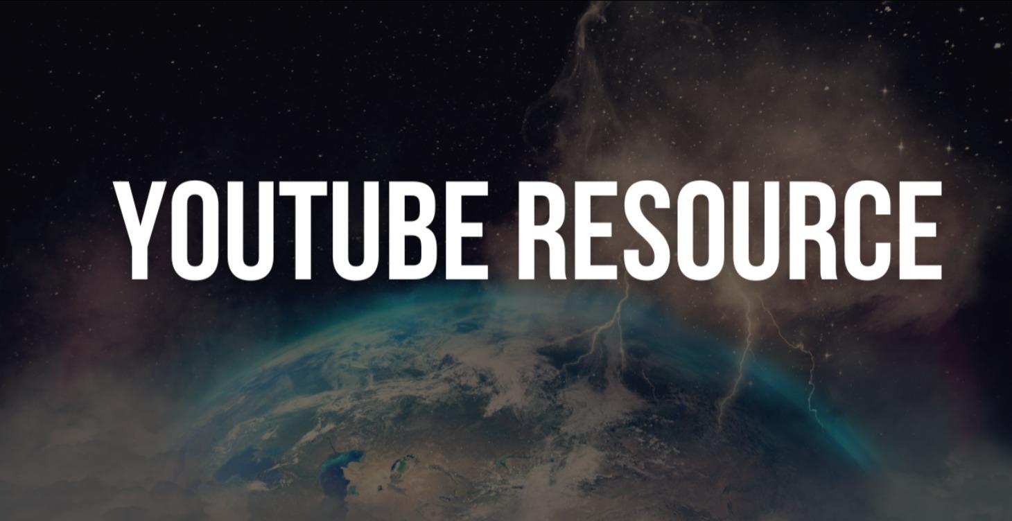 All YouTube Resources