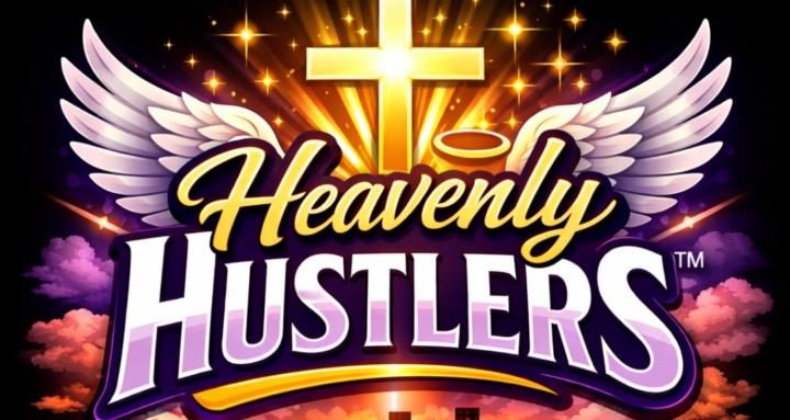 Heavenly Hustlers