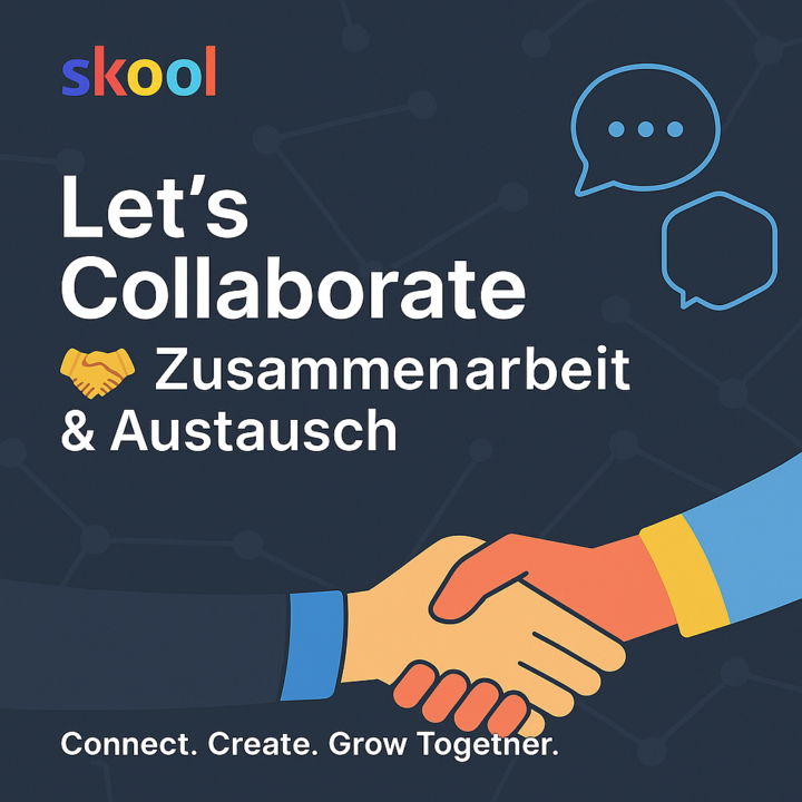 🤝 Zusammenarbeit & Austausch / 🤝 Let’s Collaborate & Connect
