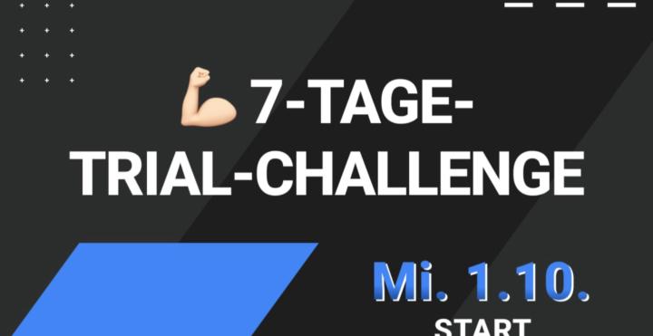 7-Tage-Trial-Challenge - Von null zum ersten KI Agenten 🤖