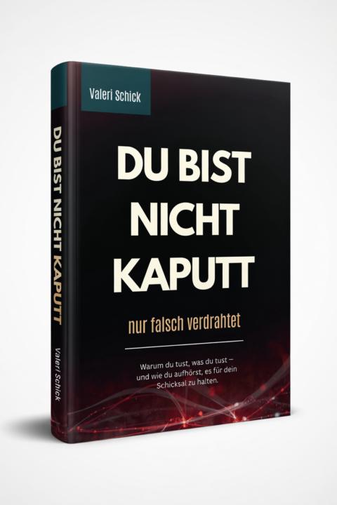 „Du bist nicht kaputt – du bist falsch verdrahtet“