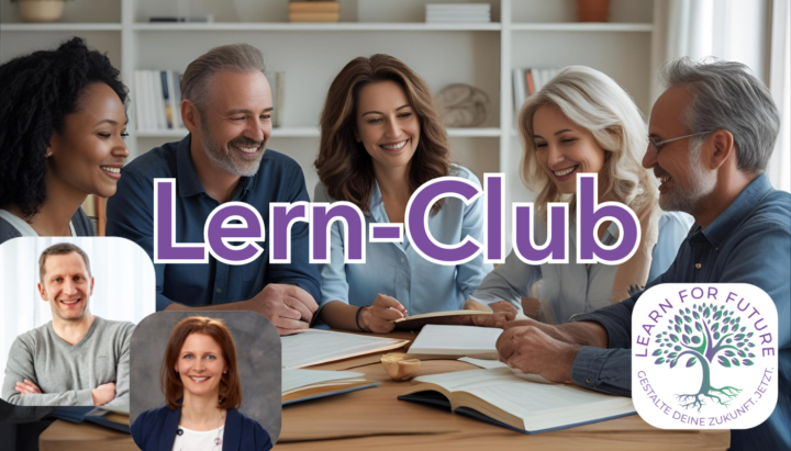 Der LernClub – das 4-Wochen-Programm für Lernerfolg & mehr Harmonie