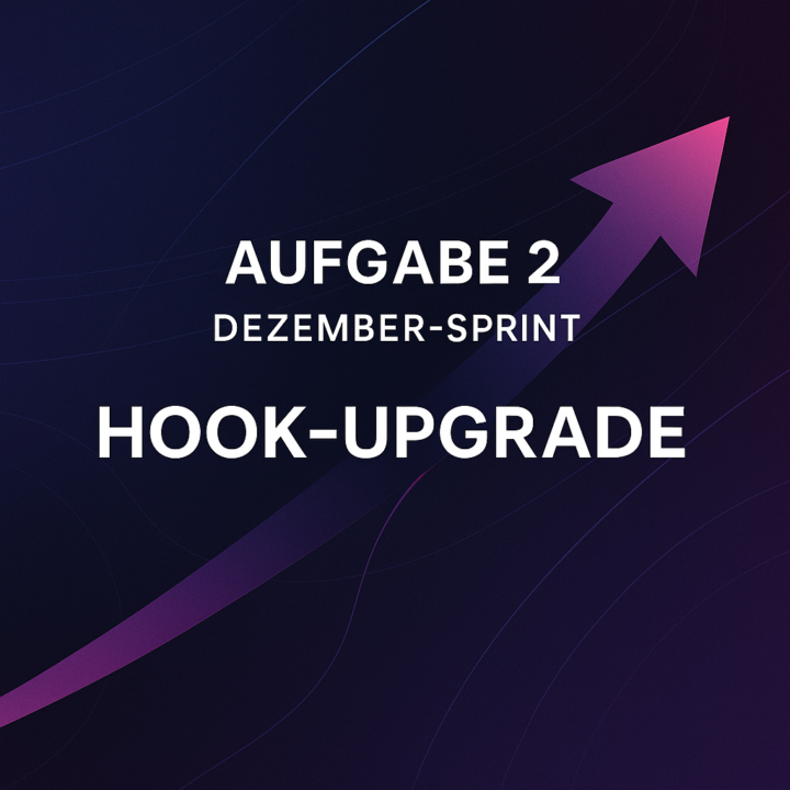 Dezember-Sprint: Aufgabe 2 – Hook-Upgrade