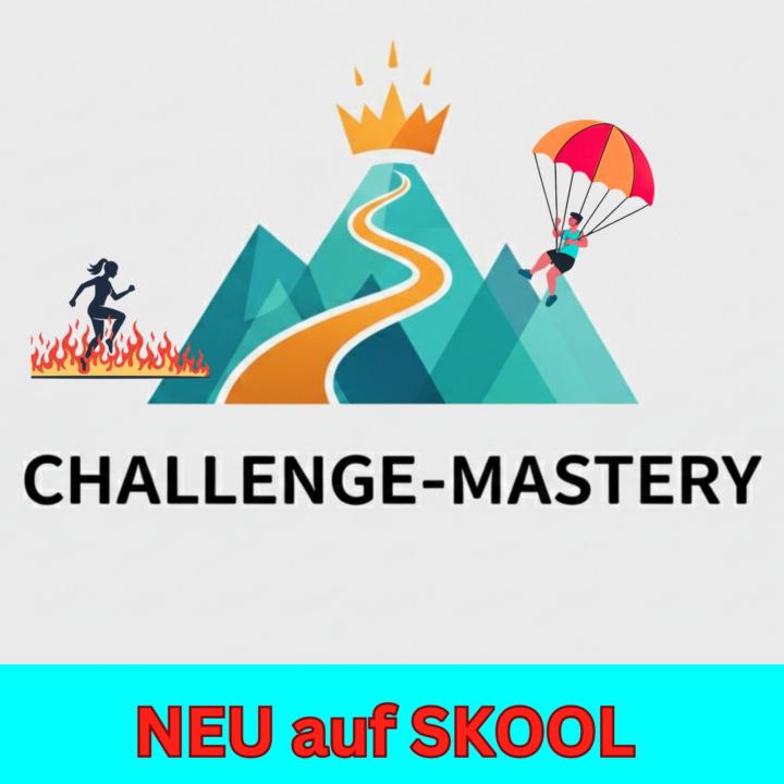 Sichtbarkeit = Neukunden 💡 mit der Challenge-Mastery 🚀!!!