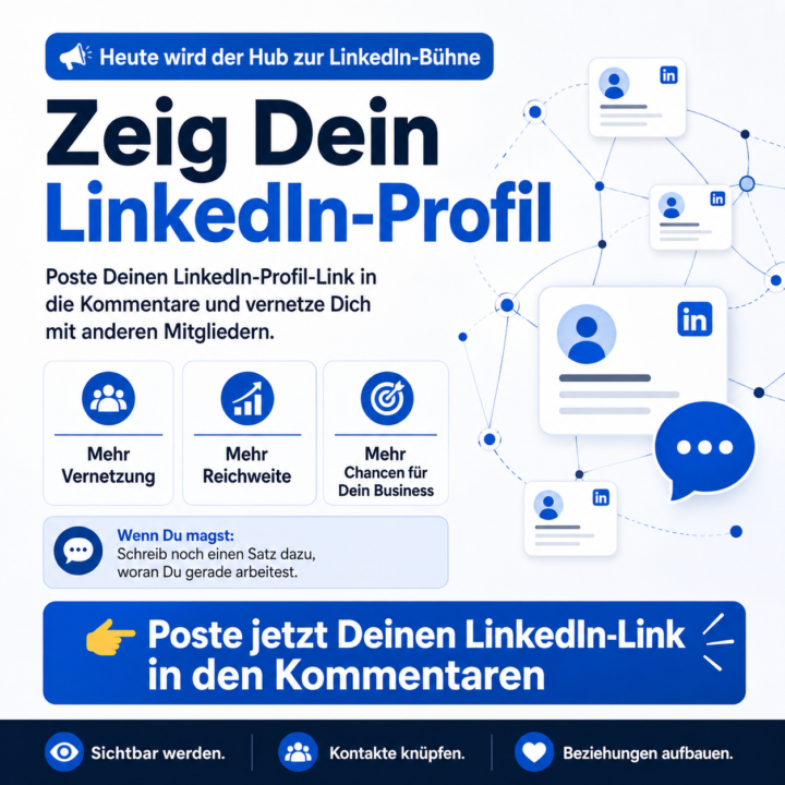📣 Zeig Dein LinkedIn-Profil
