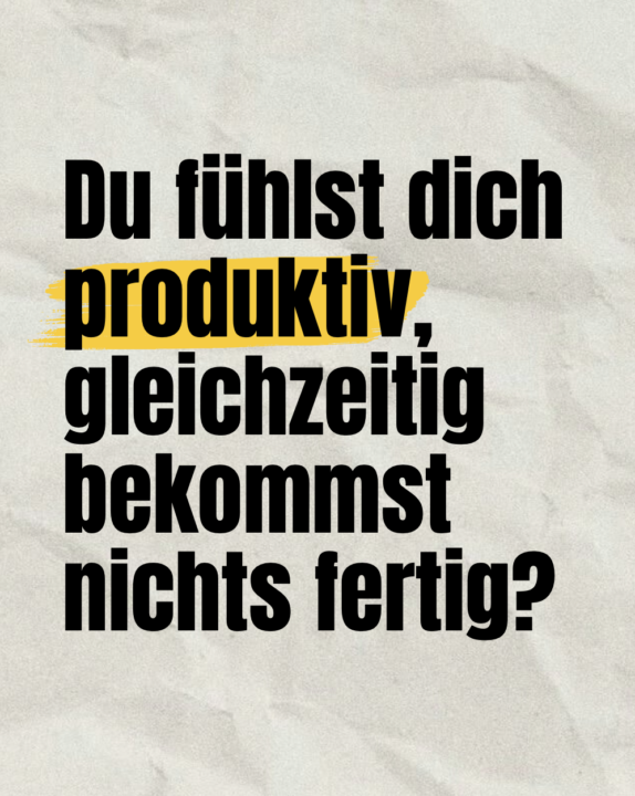 Du hast kein Zeitproblem.