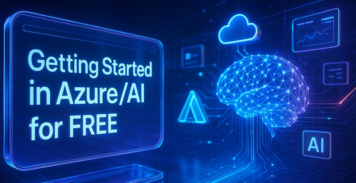 Getting Started in Azure for AI for FREE AS AF !!!