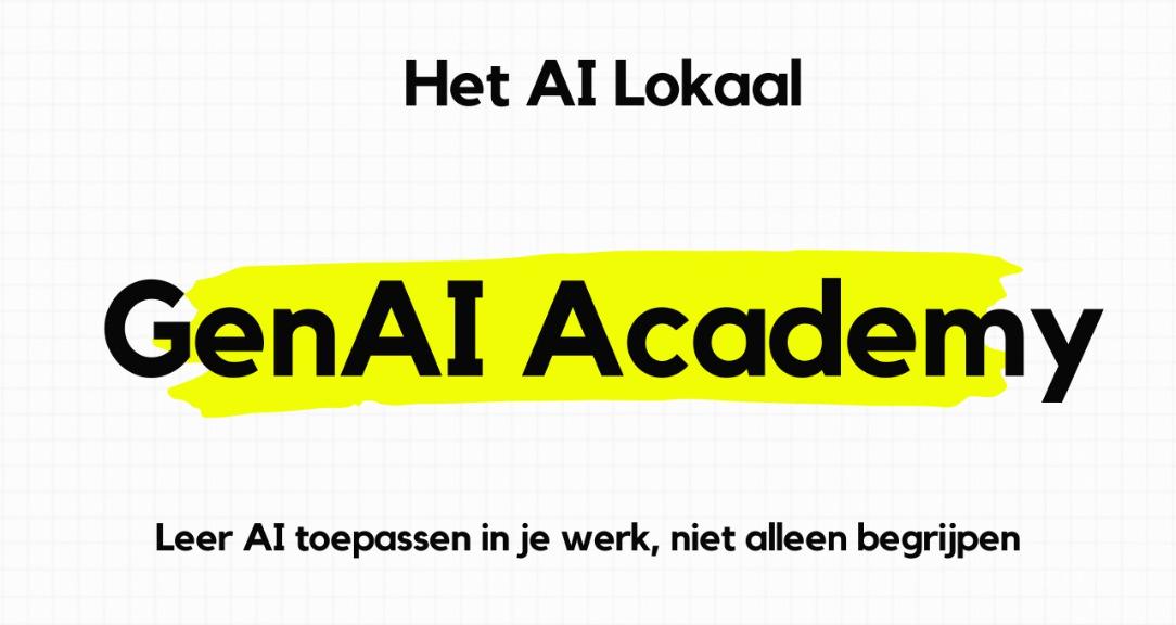 Het AI Lokaal - GenAI Academy